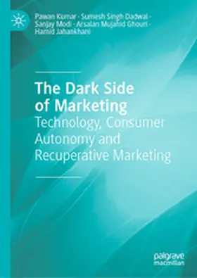 Kumar / Singh Dadwal / Modi |  The Dark Side of Marketing | eBook | Sack Fachmedien