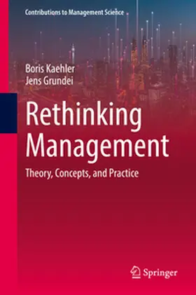 Kaehler / Grundei |  Rethinking Management | eBook | Sack Fachmedien