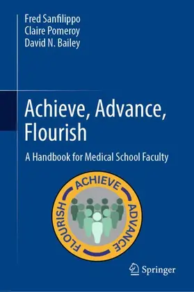 Sanfilippo / Pomeroy / Bailey |  Achieve, Advance, Flourish | Buch |  Sack Fachmedien