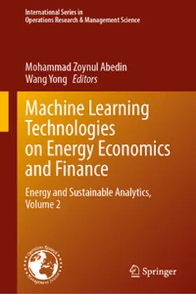 Abedin / Yong | Machine Learning Technologies on Energy Economics and Finance | E-Book | www.sack.de