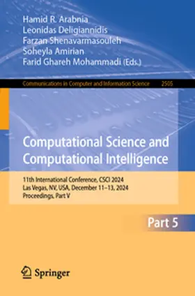 Arabnia / Deligiannidis / Shenavarmasouleh | Computational Science and Computational Intelligence | E-Book | www.sack.de