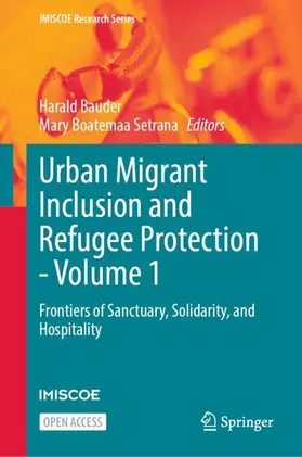 Bauder / Setrana |  Urban Migrant Inclusion and Refugee Protection - Volume 1 | Buch |  Sack Fachmedien