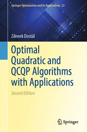 Dostál |  Optimal Quadratic Programming and QCQP Algorithms with Applications | eBook | Sack Fachmedien