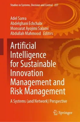 Sarea / Echchabi / Salami |  Artificial Intelligence for Sustainable Innovation Management and Risk Management | Buch |  Sack Fachmedien