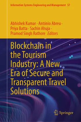 Kumar / Abreu / Batta | Blockchain in the Tourism Industry: A New Era of Secure and Transparent Travel Solutions | E-Book | www.sack.de