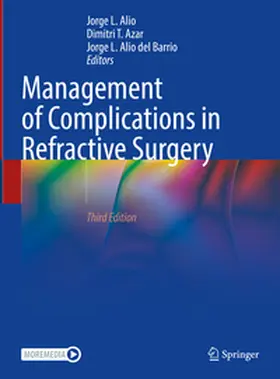 Alió / Azar / Alió del Barrio |  Management of Complications in Refractive Surgery | eBook | Sack Fachmedien