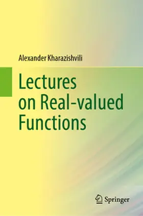 Kharazishvili | Lectures on Real-valued Functions | E-Book | www.sack.de