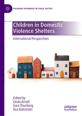 Arnell / Thunberg / Källström |  Children in Domestic Violence Shelters | eBook | Sack Fachmedien