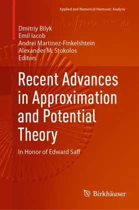 Stokolos / Bilyk / Iacob |  Recent Advances in Approximation and Potential Theory | Buch |  Sack Fachmedien