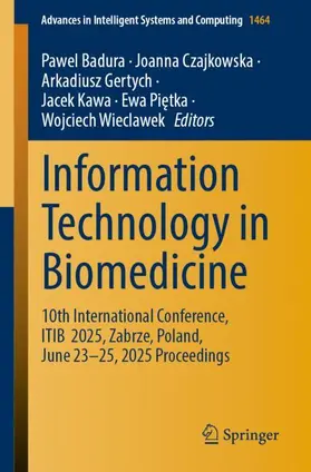 Badura / Czajkowska / Wieclawek |  Information Technology in Biomedicine | Buch |  Sack Fachmedien