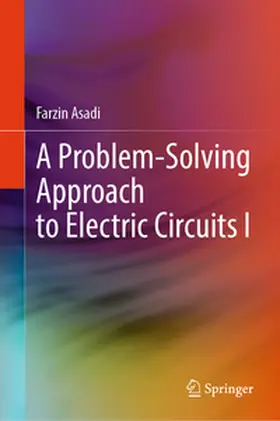 Asadi | A Problem-Solving Approach to Electric Circuits | E-Book | www.sack.de