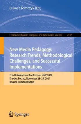Tomczyk | New Media Pedagogy: Research Trends, Methodological Challenges, and Successful Implementations | Buch | 978-3-031-95626-3 | www.sack.de