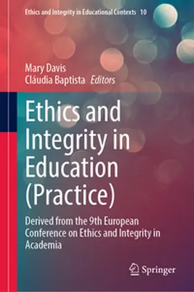 Davis / Baptista | Ethics and Integrity in Education (Practice) | E-Book | sack.de