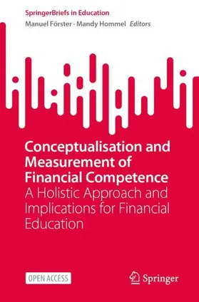 Förster / Hommel |  Conceptualisation and Measurement of Financial Competence | Buch |  Sack Fachmedien