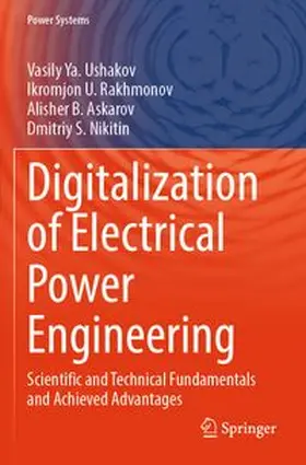 Ushakov / Rakhmonov / Askarov |  Digitalization of Electrical Power Engineering | Buch |  Sack Fachmedien