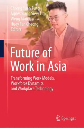 Fung / Lim / Cheong |  Future of Work in Asia | Buch |  Sack Fachmedien