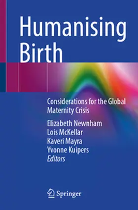 Newnham / McKellar / Mayra |  Humanising Birth | eBook | Sack Fachmedien