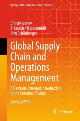 Ivanov / Tsipoulanidis / Schönberger |  Global Supply Chain and Operations Management | Buch |  Sack Fachmedien