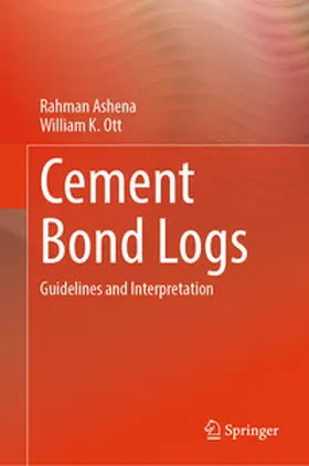 Ashena / Ott |  Cement Bond Logs | eBook | Sack Fachmedien