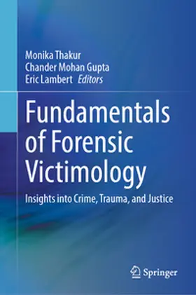 Thakur / Gupta / Lambert |  Fundamentals of Forensic Victimology | eBook | Sack Fachmedien