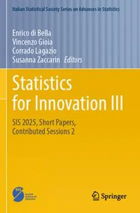 di Bella / Gioia / Lagazio |  Statistics for Innovation III | Buch |  Sack Fachmedien