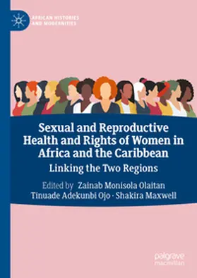 Olaitan / Ojo / Maxwell |  Sexual and Reproductive Health and Rights of Women in Africa and the Caribbean | eBook | Sack Fachmedien