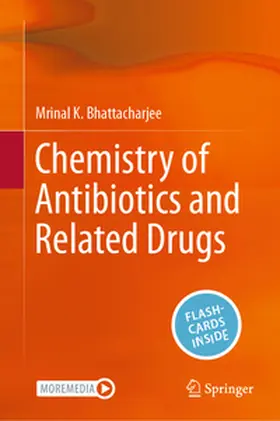 Bhattacharjee |  Chemistry of Antibiotics and Related Drugs | eBook | Sack Fachmedien