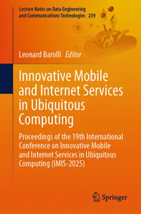 Barolli / Chen / Yim |  Innovative Mobile and Internet Services in Ubiquitous Computing | eBook | Sack Fachmedien