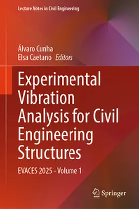 Caetano / Cunha | Experimental Vibration Analysis for Civil Engineering Structures | E-Book | www.sack.de