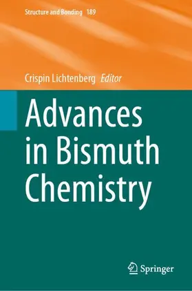 Lichtenberg |  Advances in Bismuth Chemistry | Buch |  Sack Fachmedien