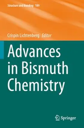 Lichtenberg |  Advances in Bismuth Chemistry | Buch |  Sack Fachmedien