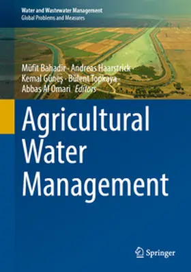 Bahadir / Haarstrick / Günes |  Agricultural Water Management | eBook | Sack Fachmedien