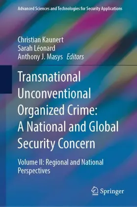 Kaunert / Léonard / Masys |  Transnational Unconventional Organized Crime: A National and Global Security Concern | Buch |  Sack Fachmedien