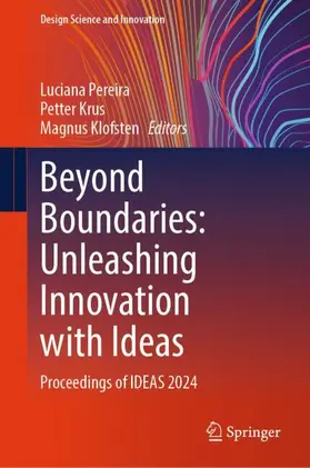 Pereira / Krus / Klofsten |  Beyond Boundaries: Unleashing Innovation with Ideas | Buch |  Sack Fachmedien