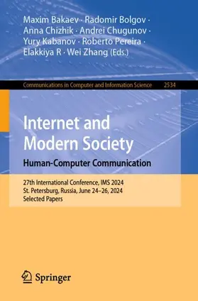 Bakaev / Bolgov / Chizhik |  Internet and Modern Society. Human-Computer Communication | Buch |  Sack Fachmedien