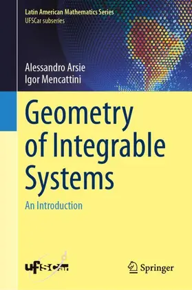 Arsie / Mencattini |  Geometry of Integrable Systems | Buch |  Sack Fachmedien
