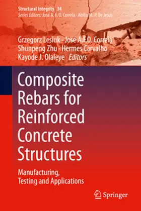 Lesiuk / Correia / Zhu |  Composite Rebars for Reinforced Concrete Structures | eBook | Sack Fachmedien