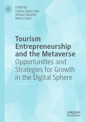 Fakir / Albattat / Valeri |  Tourism Entrepreneurship and the Metaverse | Buch |  Sack Fachmedien