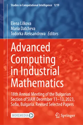 Lilkova / Datcheva / Aleksandrova |  Advanced Computing in Industrial Mathematics | eBook | Sack Fachmedien