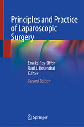 Ray-Offor / Rosenthal |  Principles and Practice of Laparoscopic Surgery | eBook | Sack Fachmedien