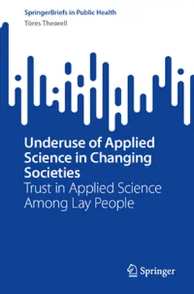 Theorell |  Underuse of Applied Science in Changing Societies | eBook | Sack Fachmedien