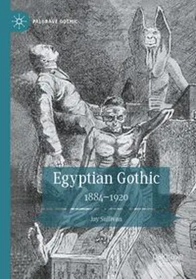 Sullivan |  Egyptian Gothic | Buch |  Sack Fachmedien