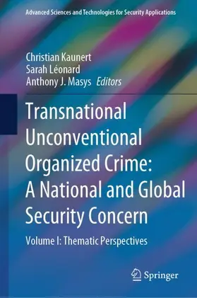 Léonard / Kaunert / Masys |  Transnational Unconventional Organized Crime: A National and Global Security Concern | Buch |  Sack Fachmedien