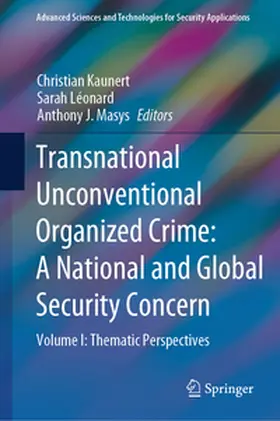 Kaunert / Léonard / Masys |  Transnational Unconventional Organized Crime: A National and Global Security Concern | eBook | Sack Fachmedien