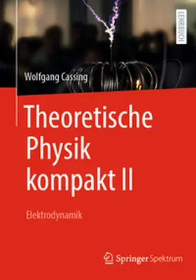 Cassing | Theoretische Physik kompakt II | E-Book | www.sack.de