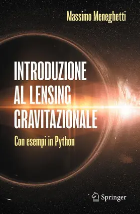 Meneghetti |  Introduzione al lensing gravitazionale | Buch |  Sack Fachmedien