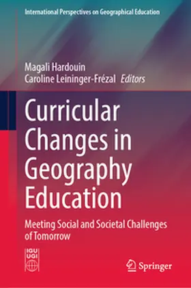 Hardouin / Leininger-Frézal | Curricular Changes in Geography Education | E-Book | www.sack.de