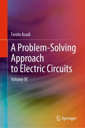 Asadi |  A Problem-Solving Approach to Electric Circuits | Buch |  Sack Fachmedien