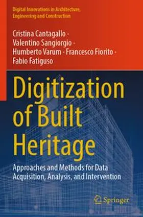 Cantagallo / Sangiorgio / Varum |  Digitization of Built Heritage | Buch |  Sack Fachmedien