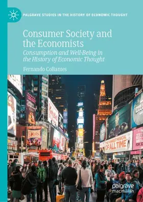 Collantes |  Consumer Society and the Economists | Buch |  Sack Fachmedien
